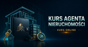 Kurs agenta nieruchomości. Kurs online.