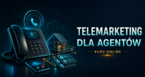 Zimne telefony w pracy agenta nieruchomości kurs online