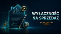 Jak uzyskać wyłączność kurs dla agentów w nieruchomości