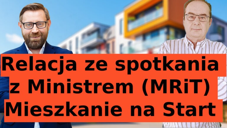 Mieszkanie na Start i konsultacje w Ministerstwie